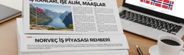 Norveç’te Çalışmak İş İlanları, Personel Alımları, Maaşlar 2025
